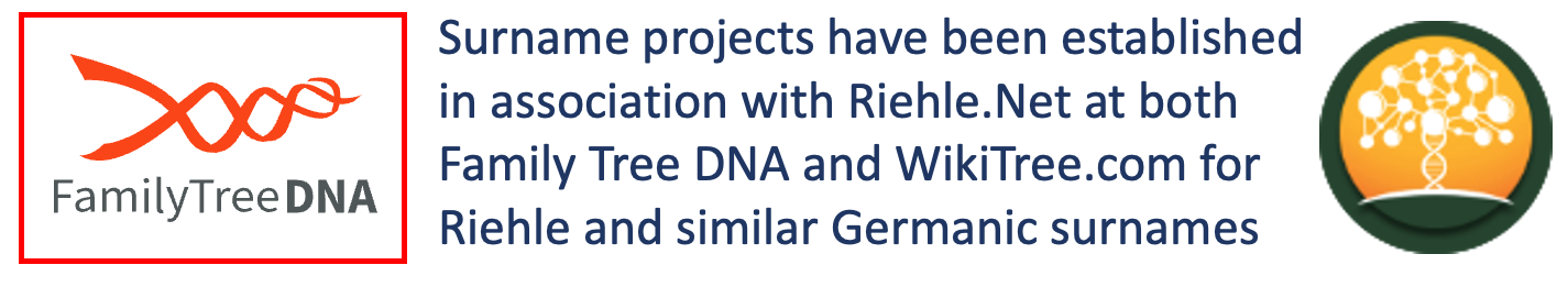 Project Riehle Riehle.net – Your Link to Riehle Family History & Networking…